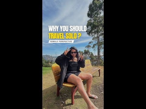Have you ever travelled solo?